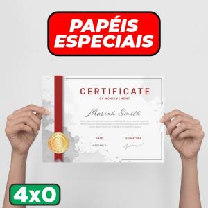 Certificado A4 Papéis Especiais Escolha o papel 30x21cm 4x0 (Impressão frente colorida e verso sem impressão)  Corte reto 